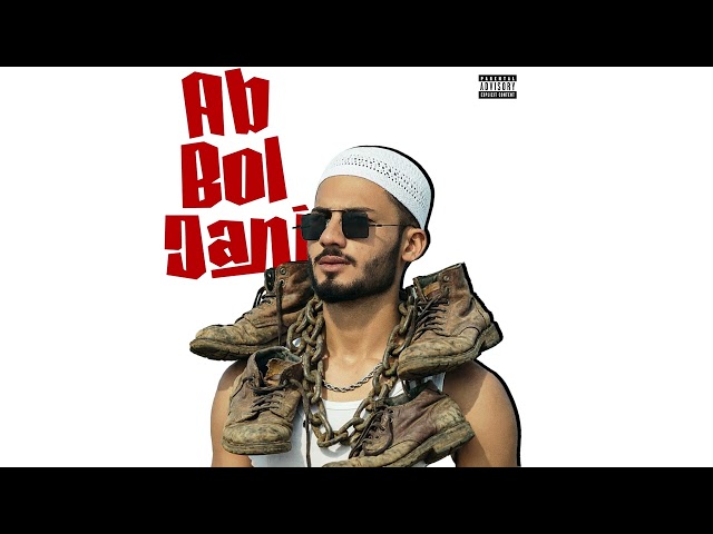 AB BOL JANI - Gauntlet (Prod. Tuyo)