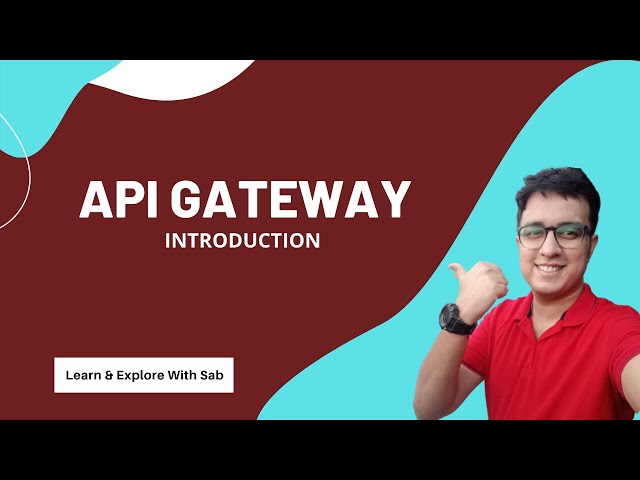 Amazon API Gateway Introduction