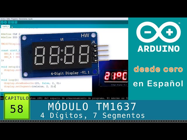 Arduino from Scratch in Spanish - Chapter 58 - TM1637 4-digit 7-segment display module with colon