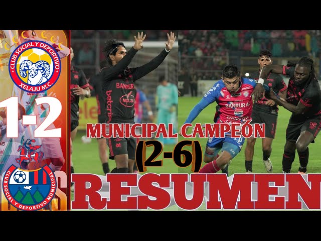 MUNICIPAL CHAMPIONS | Xelajú MC 1 (2) vs Municipal 2 (6) HIGHLIGHTS AND GOALS SECOND LEG CLAUSURA...