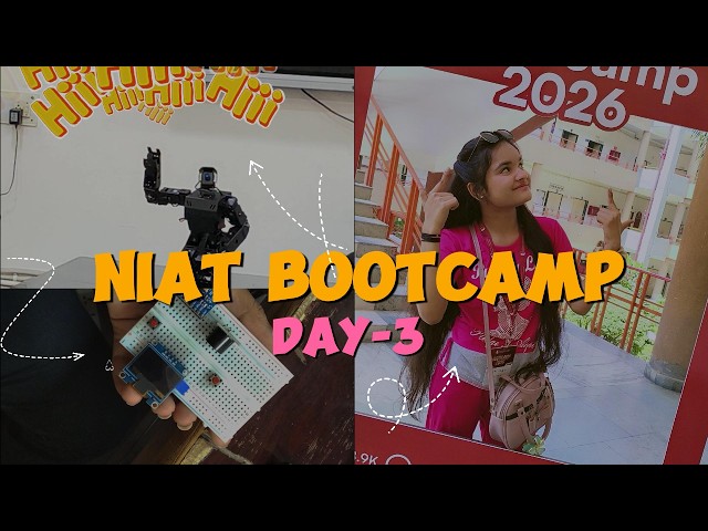 Day 3 at NIAT Bootcamp 🤖 We Built a Smartwatch?! | Mini Vlog@NIATIndia. @NIATDelhi1
