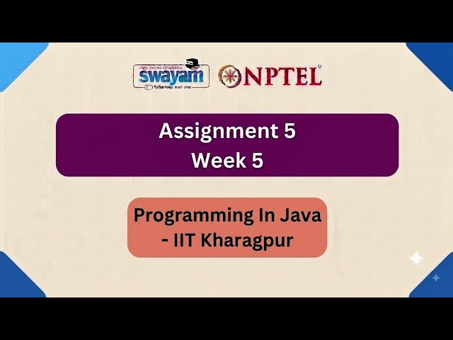 NPTEL Programming in Java Week 5 Assignment Solutions #nptel #week5 #assignment #viral #video 