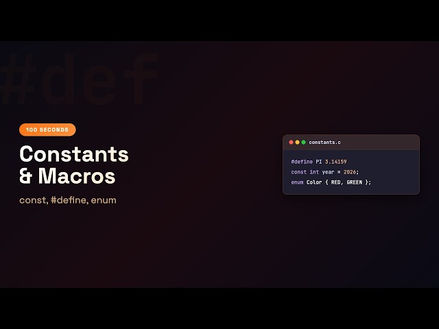 C in 100 Seconds: #define const enum — When to Use Each | Episode 14
