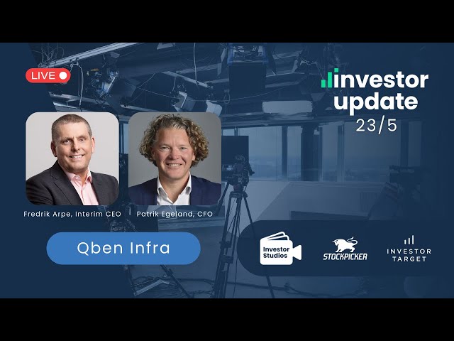 Qben Infra Q1 - Interim VD Fredrik Arpe & finanschef Patrik Egeland presenterar kvartalet med Q&A