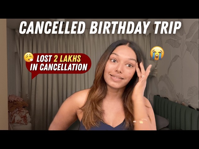 CANCELLED BIRTHDAY TRIP & WASTED 2 LACS? What happened? #HustleWSar
