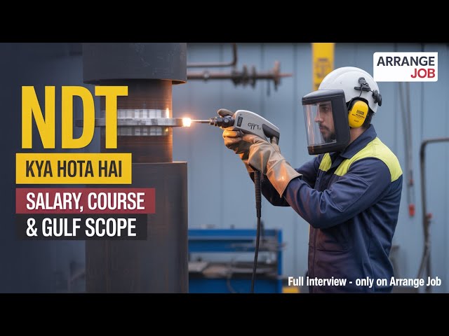 Real story of NDT Technician | How to start? Course, Salary, Gulf Job, everything!