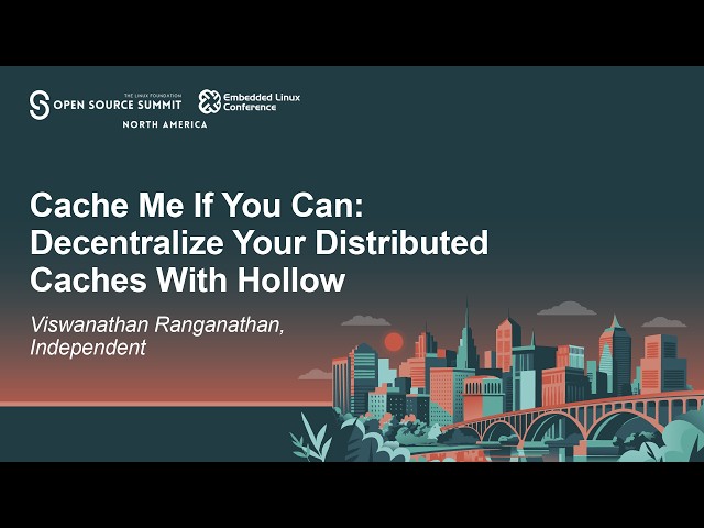 Cache Me If You Can: Decentralize Your Distributed Caches With Hollow - Viswanathan Ranganathan