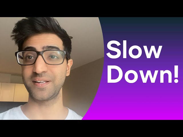 Advice for junior developer - Episode 1: Stop Rushing Code