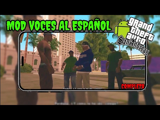 ✔️SPANISH AUDIO MOD FOR GTA SAN ANDREAS ON ANDROID 2026