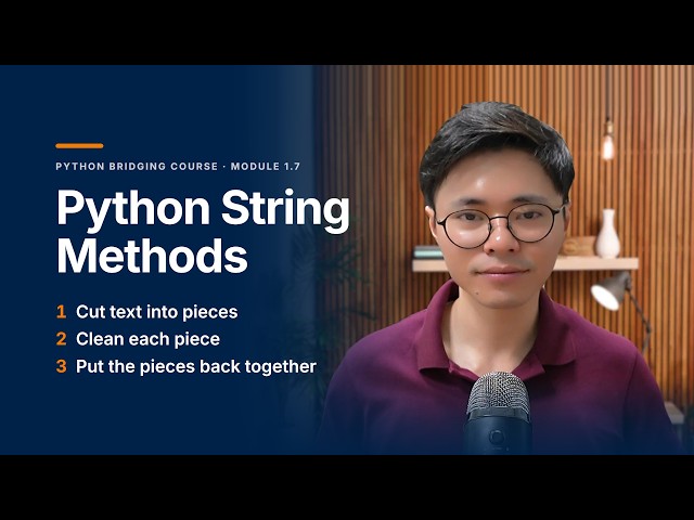 9. Python String Methods: split, strip and join