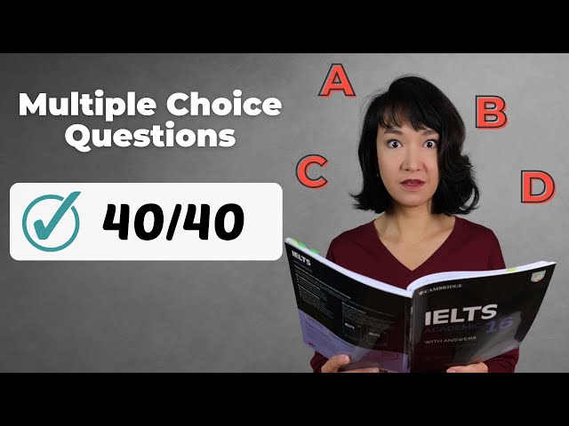 IELTS Reading Band 9 | Multiple Choice Questions