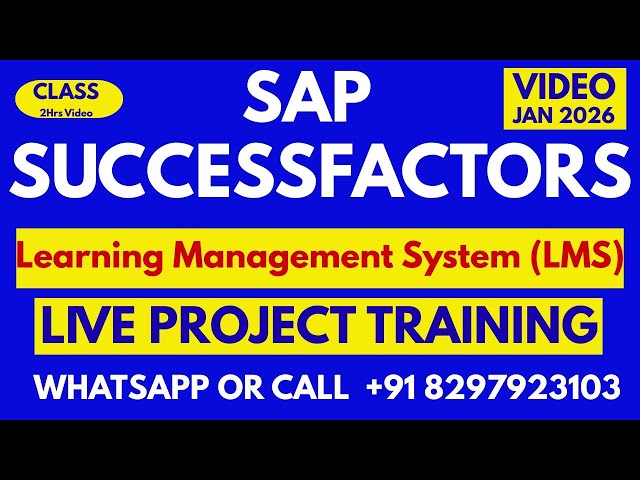 SAP SuccessFactors LMS Training Online 18th Jan 2026 Call/WhatsApp +91 8297923103