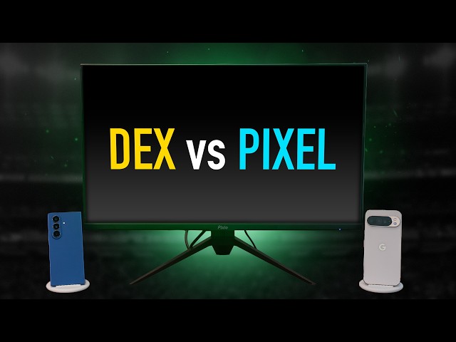 Samsung DeX vs Pixel desktop: No contest