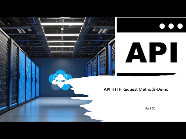 HTTP Request Methods: A Practical Demonstration | Application Programming Interface