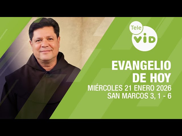 Evangelio de hoy 📖 Lectio Divina, Miércoles 21 de Enero 2026 | Tele VID