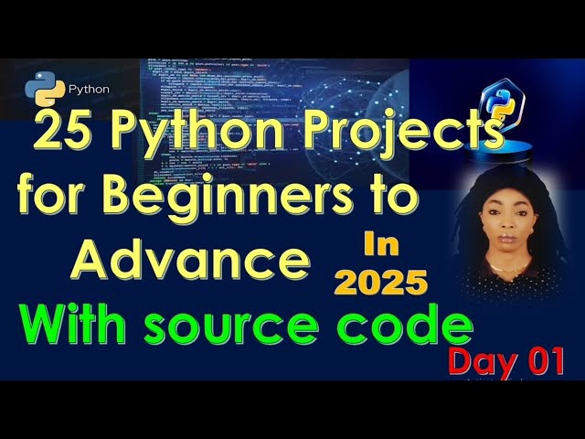 Python Projects for Beginners to Advance - Day 01 | Master Problem Solving in 2025 | @CodeGlobal