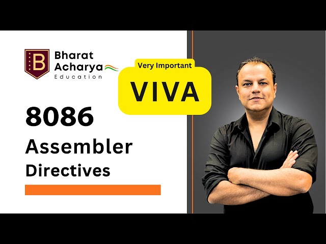 8086 | Assembler Directives | Macro, Assume, Db, Dup, Offset, Proc | Imp for Viva | Bharat Acharya
