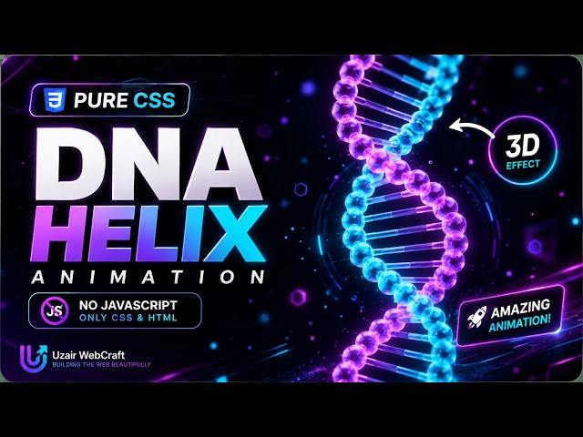 DNA Helix Animation in Pure CSS | 3D Rotating Double Helix No JavaScript!