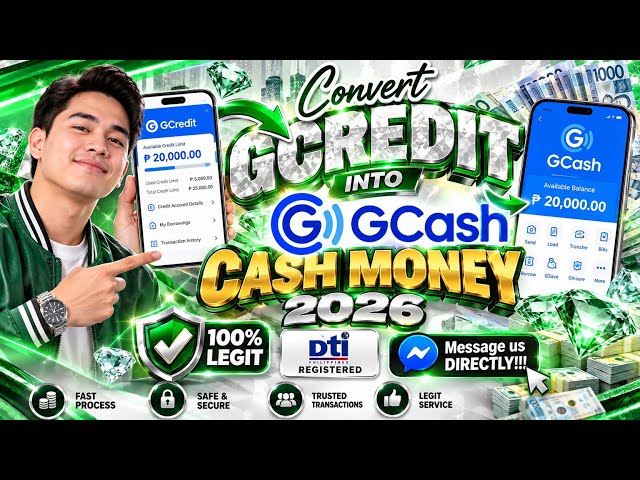 CONVERT GCREDIT BALANCE into GCASH CASH MONEY 2026
