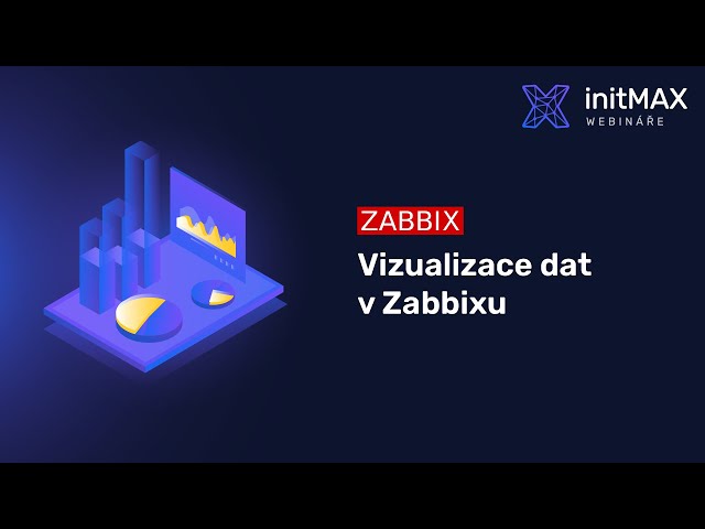 Vizualizace dat v Zabbixu (Zabbix ver 6.0)