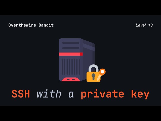 SSH Using a Private Key | overthewire bandit13