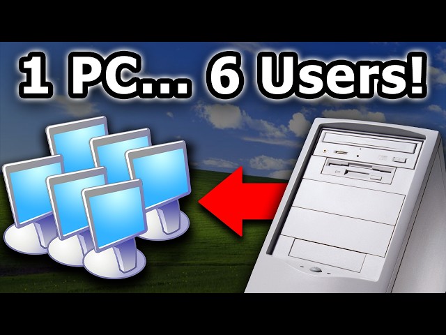 6 Users on 1 Computer… at the Same Time! (But How?)