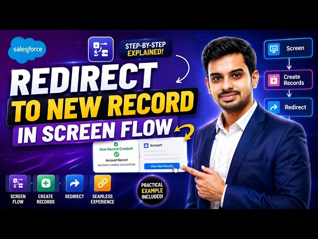 #19:- Salesforce Screen Flow: Redirect to New Record in Screen Flow | Salesforce Hindi Tutorial