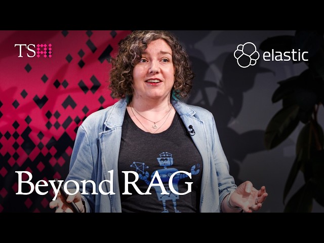 Why Your Agent Still Needs Retrieval - Carly Richmond, Elastic