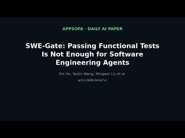 SWE-Gate: Passing Functional Tests Is Not Enough for Software Engineering Agents