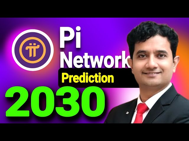 Pi Network Price 2027 - 2030 prediction | Pi Coin News Update Today