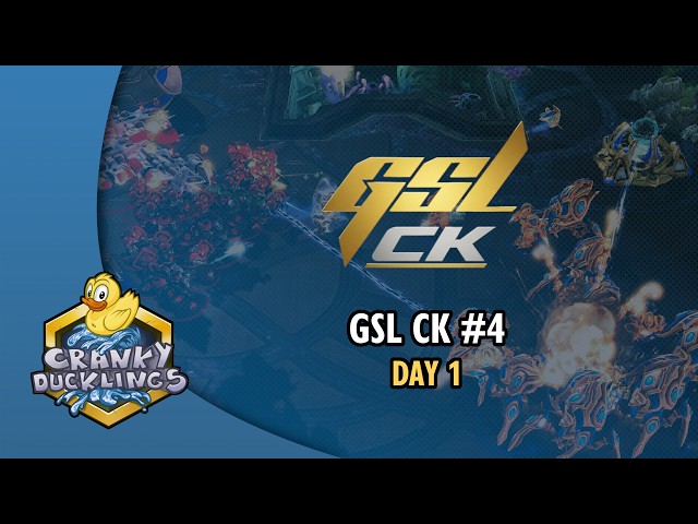 [GSL CK#4] KOREA vs GLOBAL Day1 [PTR] (CranKy Ducklings's Personal Stream)