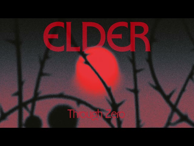 Elder - Through Zero