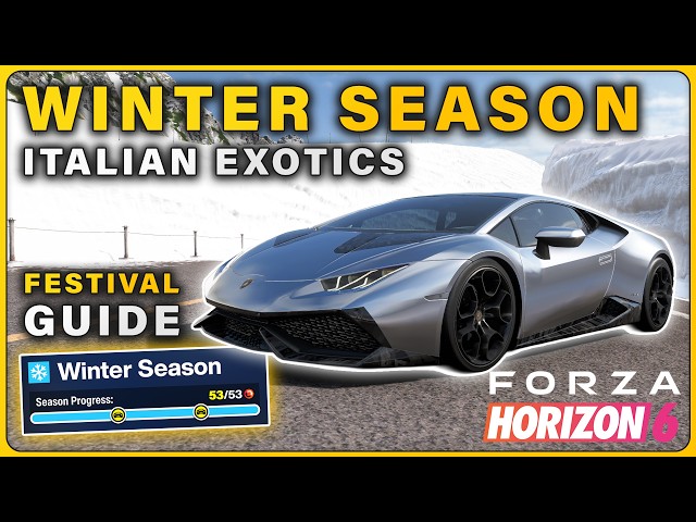How to Complete WINTER Season Challenges | Italian Exotics Festival Playlist ► Forza Horizon 6