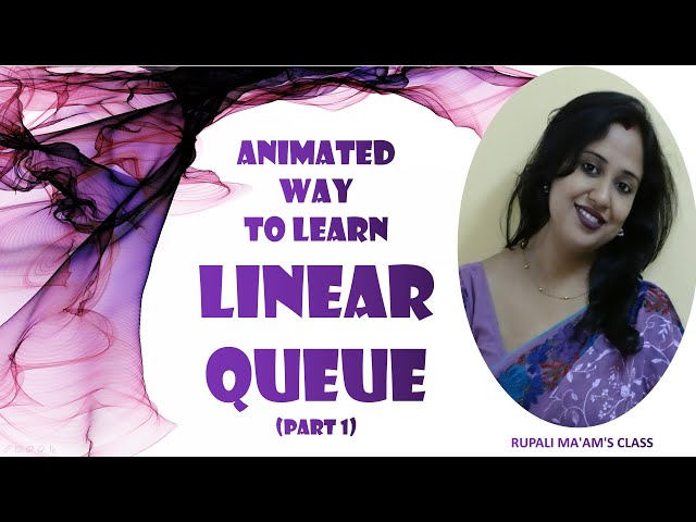 🍬 🎀ANIMATED WAY TO LEARN LINEAR QUEUE(PART 1)🍬 🎀