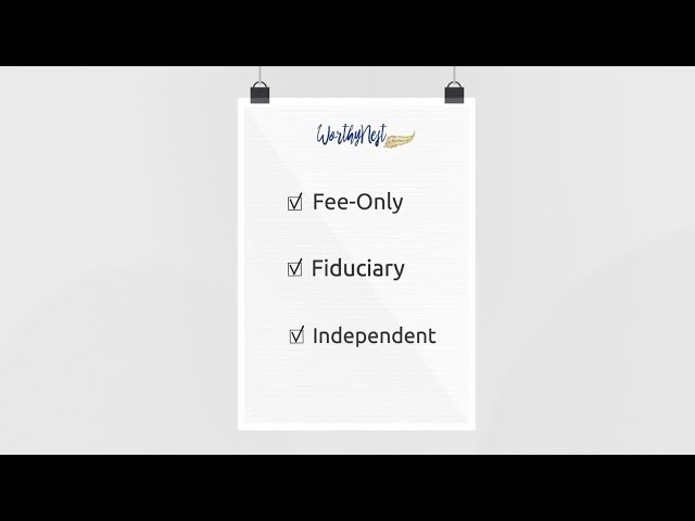 WorthyNest Fee-only Fiduciary