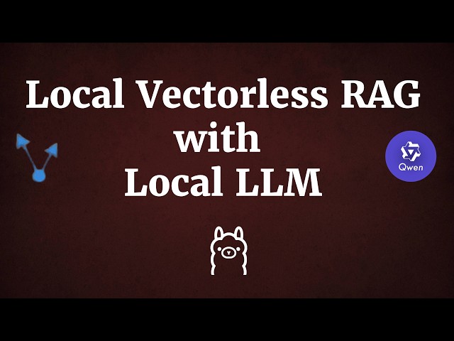 Build Local Vectorless RAG with PageIndex & Qwen2.5 | Local PageIndex with Local LLM