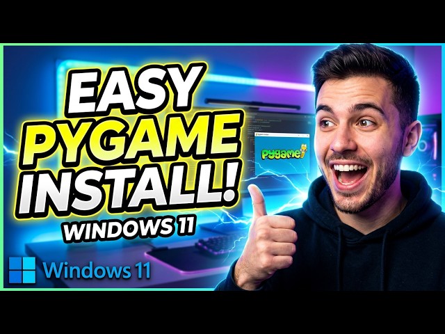 Pygame Installation on Windows 11 – Step by Step