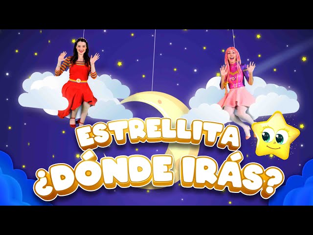 Luli Pampín y Daisy Dot - 🇪🇸 Estrellita dónde irás 🇬🇧 Twinkle Twinkle Little Star