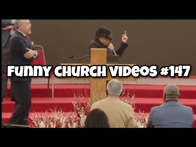 Funny Church Videos #147