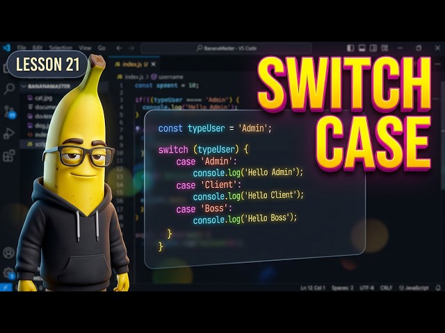21 - What is switch and why you need to know it (JS lessons)