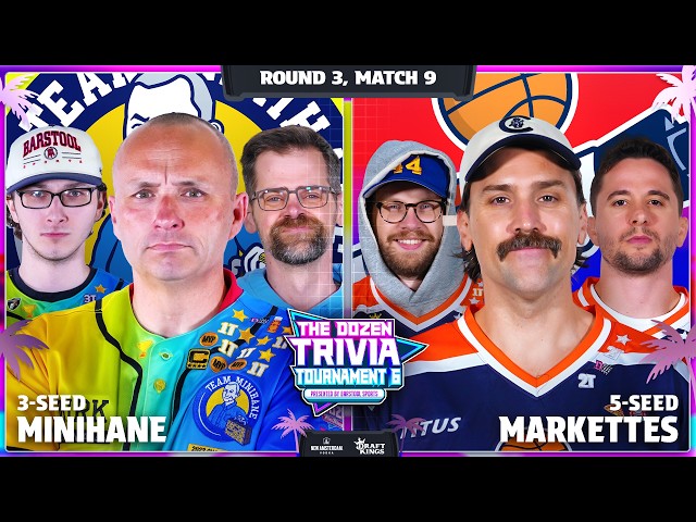 3-Minihane vs. 5-Markettes | Round 2, Match 9 - Dozen Trivia Tournament 6