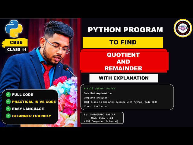 How to find Quotient and Remainder in Python? | CBSE Class 11 CS 083