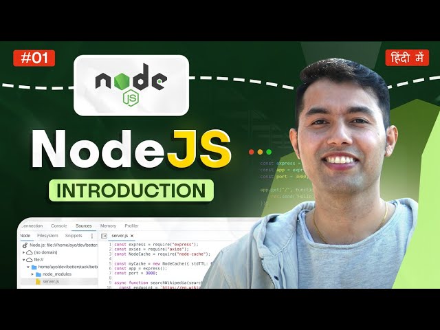 Node.js Tutorial for Beginners in Hindi #1: Introduction to Node JS