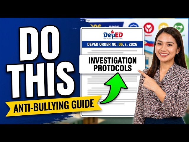 New! DO No. 06 s. 2026 I Explained Anti Bullying Policy, Investigation Protocols & Safe Learning