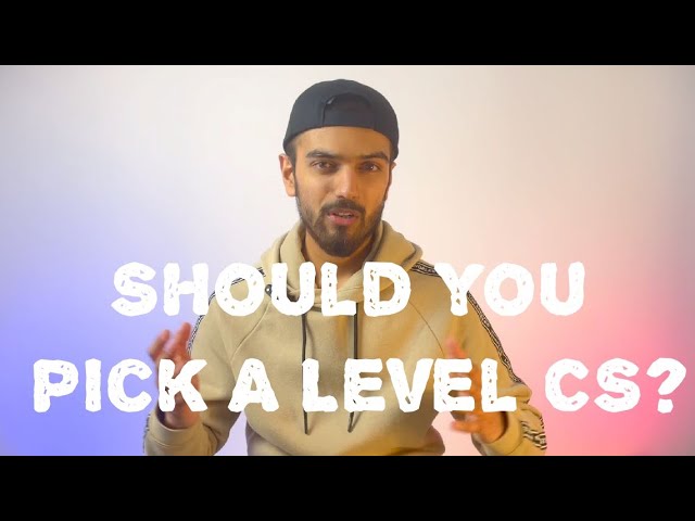 Should you pick A Level Computer Science?