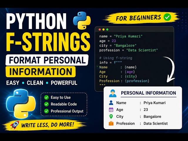 Python F-Strings Explained 🔥 | Format Personal Information Easily | Python for Beginners