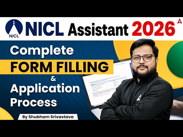NICL Assistant 2026 Form Filling Online | How to Apply Step by Step