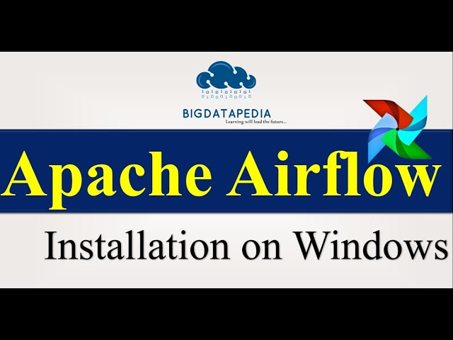 Apache Airflow Installation on Windows 10