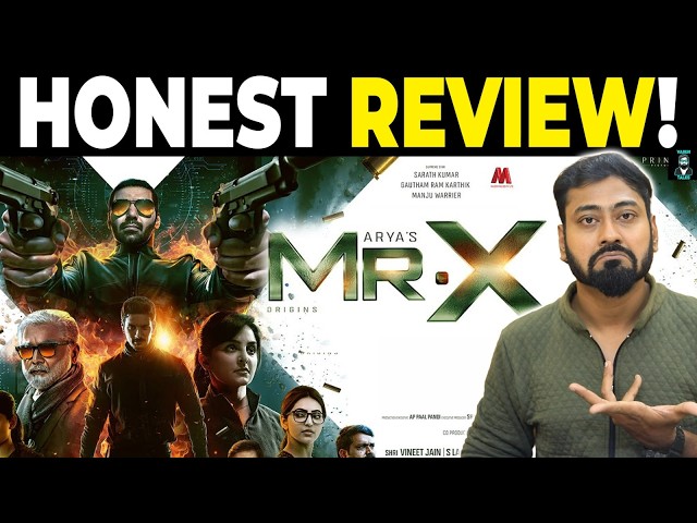MR.X Tamil Movie Review | Arya | Sarath Kumar | Gautham Karthik | Manju Warrier | Varun Talks