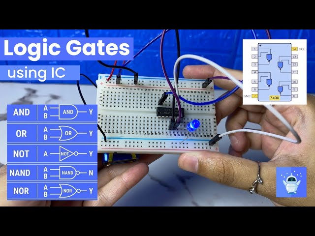 5 Logic Gates using IC on Breadboard 🔋⚡ AND , OR , NOT , NAND & NOR